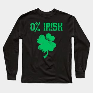 0% Irish Funny St Patrick's Day Long Sleeve T-Shirt